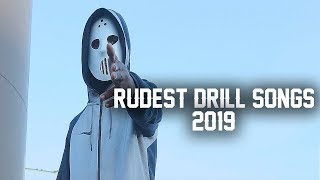 Rudest UK Drill Songs of 2019