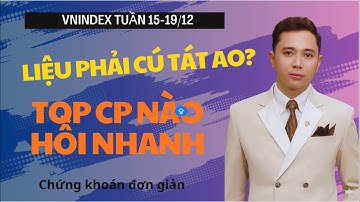 Liệu có phải cú tát ao? - TOP những CP sẽ hồi nhanh