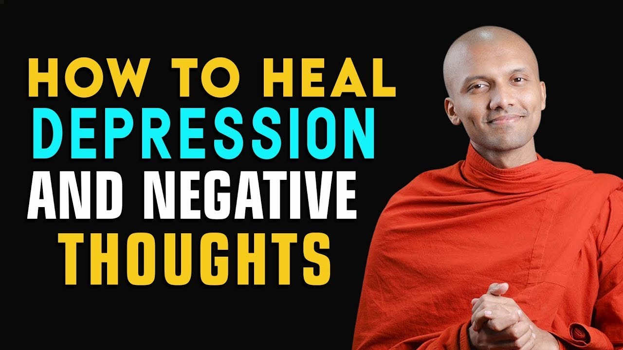 How to Heal Anxiety, Depression & Negative Thoughts with Buddhist Mindfulness