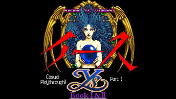 Ys Book I & II (TurboGrafx CD) - Casual Playthrough (Part 1)