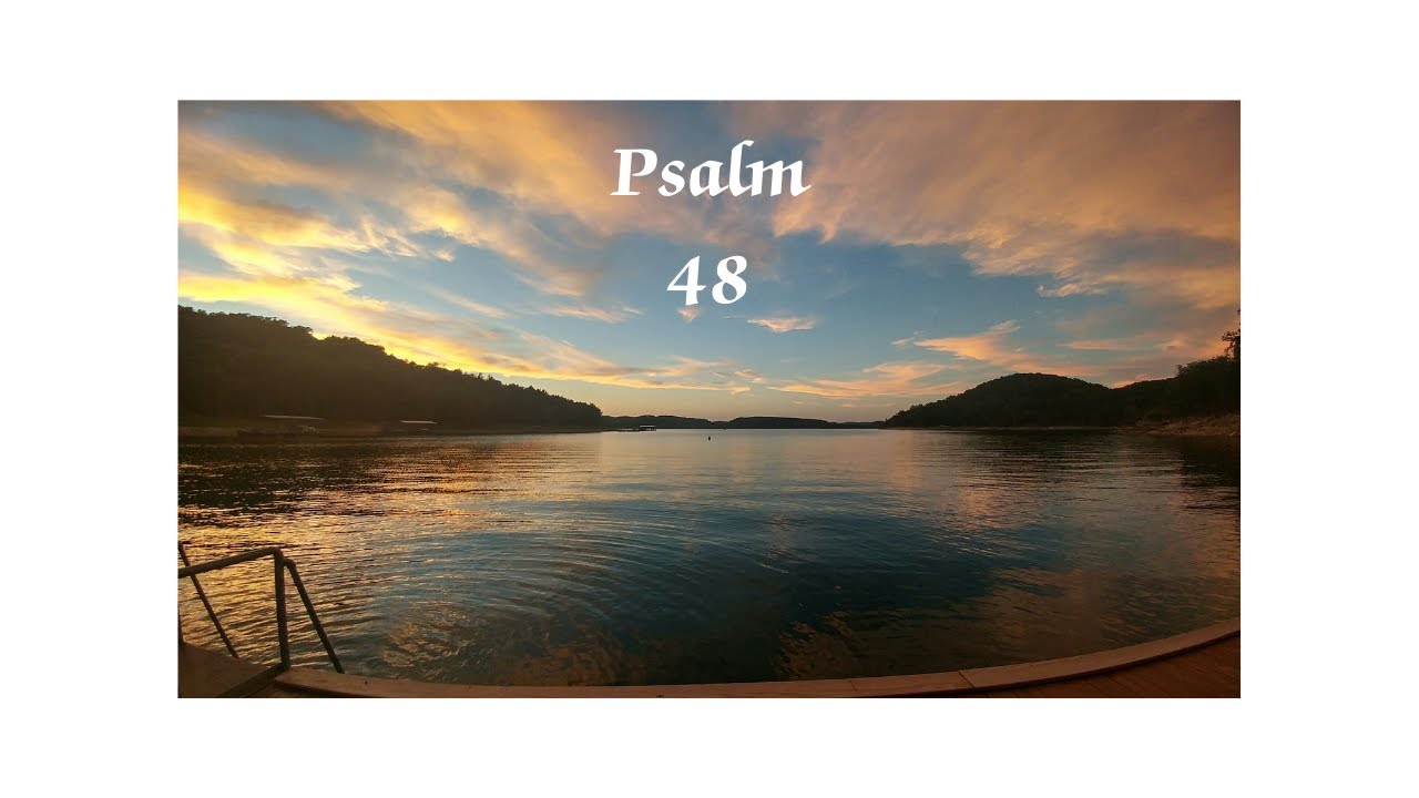 Psalm 48 #encouragement #glorifythelord #god #jesus #psalms #scripture ...