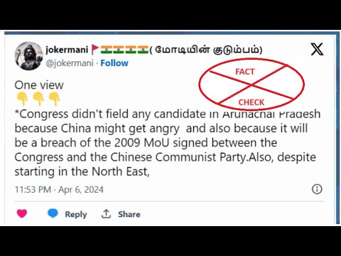 Didn’t Congress field candidates in 2024 poll in Arunachal Pradesh fearing China Fact Check 3 1