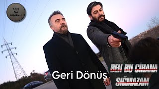 Ben Bu Cihana Sığmazam Müzikleri Geri Dönüş / Tersleme (Ercan Saatçi) Resimi