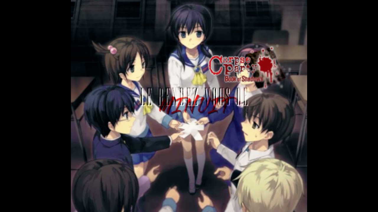 Le rendez-vous de minuit 00. Redécouverte de Corpse Party: Book of