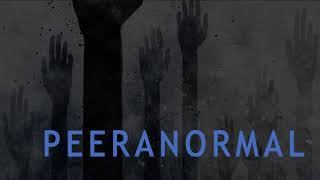 Peeranormal 7 — DMT, Psychedelics, Religious Mysticism, & Paranormal Experiences