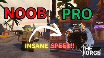 How to SPEED RUN The Forge (ULTIMATE BEGINNER GUIDE) | THE FORGE ROBLOX