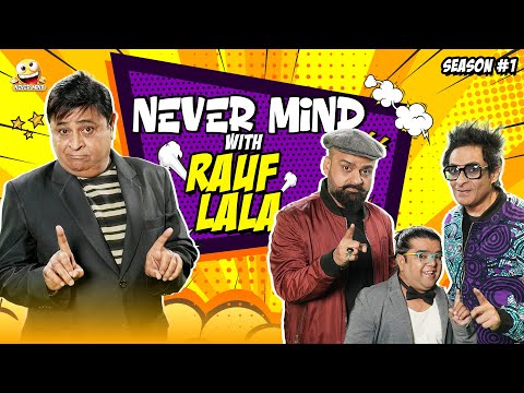Nevermind Ep.6 | Featuring Rauf Lala, Barkat, Uzmi & Danish | Pakistan Comedy Show 2025