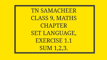 TN Samacheer, 9th std., Maths, Set Language, Exercise 1.1, Sum 1,2,3