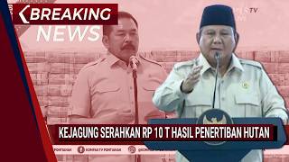 BREAKING NEWS - LIVE: Penyerahan Denda Administratif Rp 10 Triliun & Lahan Kawasan Hutan