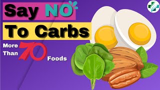  Carbs: the Healthiest Foods with NO Carbs and NO Sugar (More Than 70 Foods)