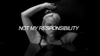 Billie Eilish - Not My Responsibility (Español)
