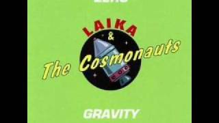 Video thumbnail of "Laika and the Cosmonauts - Fadeaway"