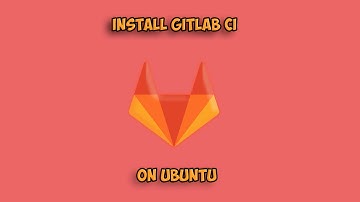 How to install Gitlab on Ubuntu.
