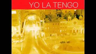 Video thumbnail of "Yo La Tengo - Stockholm Syndrome (with lyrics)"