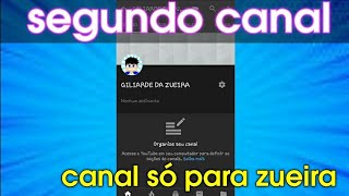 Canal secundário  se-escreva Canal só para zueira