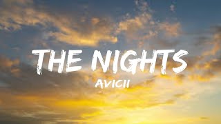 Avicii - The Nights (lyrics)