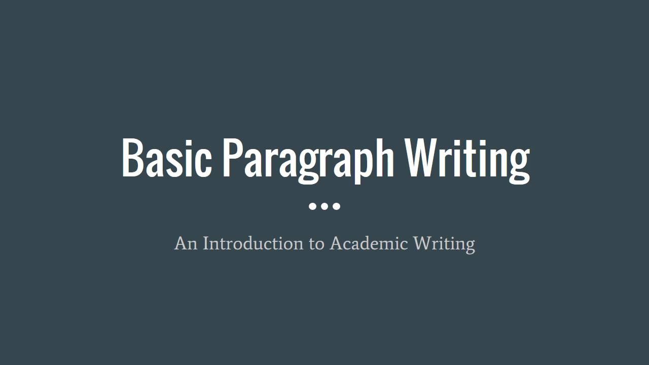 Basics of academic writing