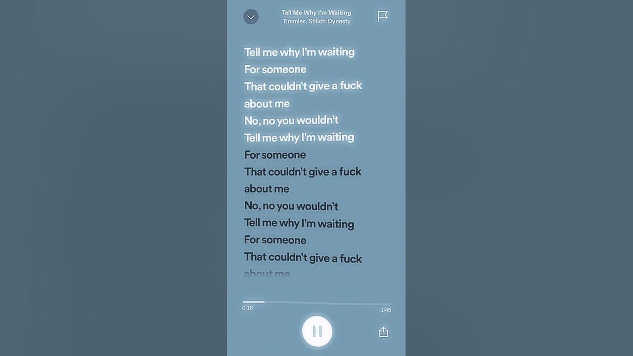 Tell Me Why I M Waiting Lyrics Timmies - Tell me why I’m waiting (Lyrics) ft Shiloh - YouTube