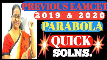PREVIOUS EAMCET 2019 & 2020 Parabola with Super Tips and quick Solutions MATHS SUPER TIPS AND TRICKS