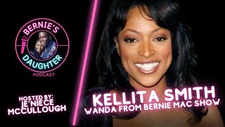 Ep. 6 Kellita Smith Co Star, Bernie Mac Show