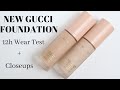 NEW GUCCI FOUNDATION | Gucci Natural Finish Fluid Foundation | REVIEW & WEAR TEST