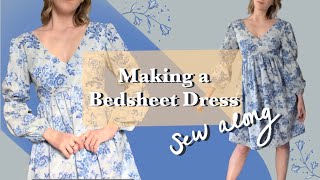 Sew Along•Making a bedsheet dress for a wedding