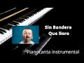 Pianocanta - Que lloro  (Instrumental acústico con piano y letra en video)