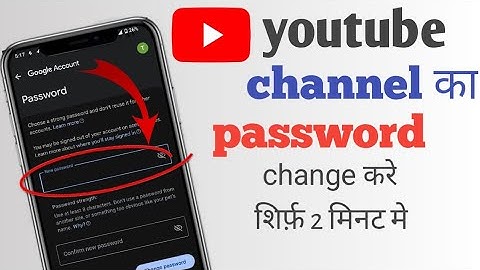 Youtube channel ka password kaise pata kare.? Youtube channel ka password kaise change kare.?