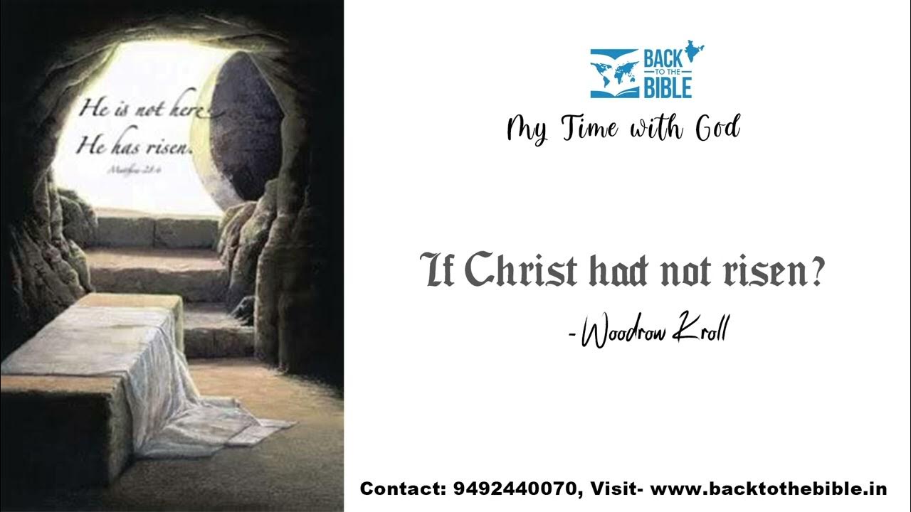 Ep 2 if christ had not risen woodrow kroll youtube
