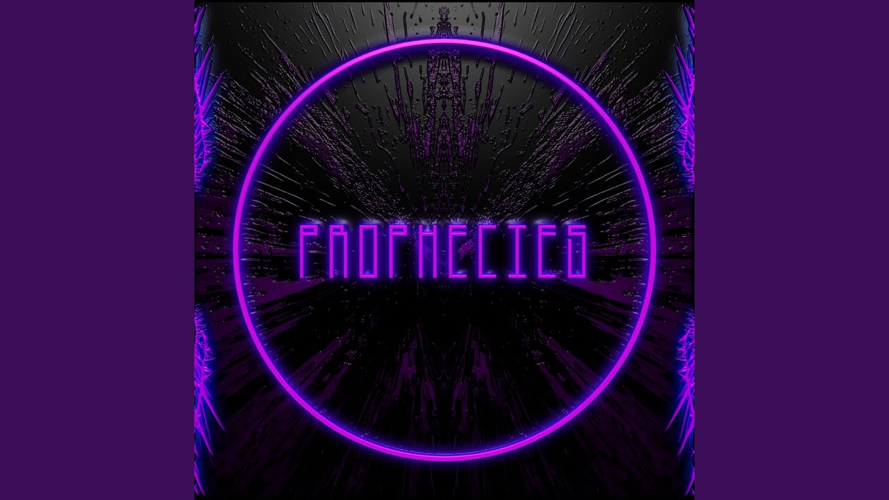Prophecies