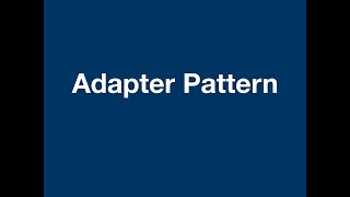 Adapter Pattern  (Arabic | بالعربي)