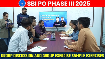 SBI PO PHASE 3 Group Exercise | SBI PO Group Discussion | Group Exercise Real Situation | Testbook