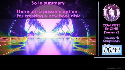 GCP Images and Snapshots