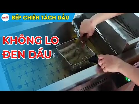 Video Bếp Chiên Tách Dầu Điện 20 Lít: Không đen dầu, tiết... - youtube
