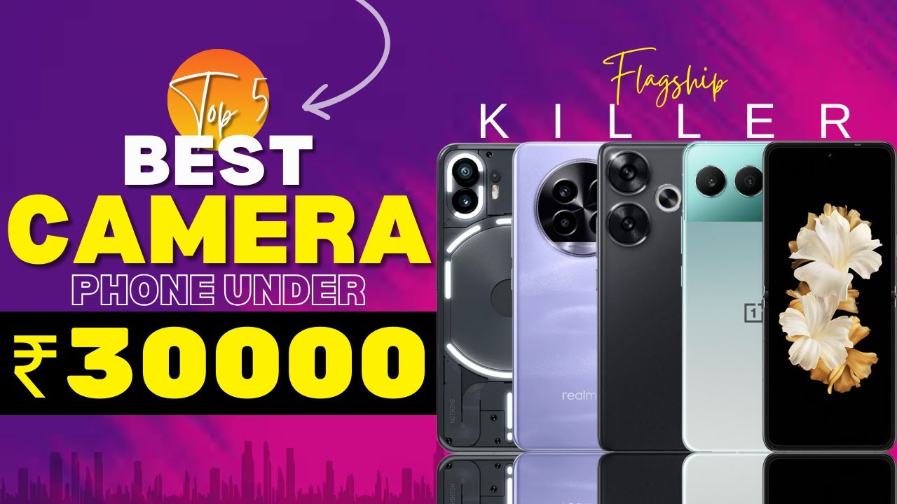 Best Camera Phone Under 30000 In India | Top 5 Camera Mobile Under ...