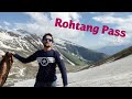 Rohtang Pass Manali | Rohtang Pass Tour Budget | Rohtang Pass Tour in Hindi | Rohtang Pass Guide