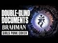 BRAHMAN「DOUBLE-BLIND DOCUMENTS」Covered by AiM / Anti Image Machine【Girls Punk Cover】