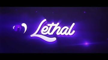 Lethal Intro