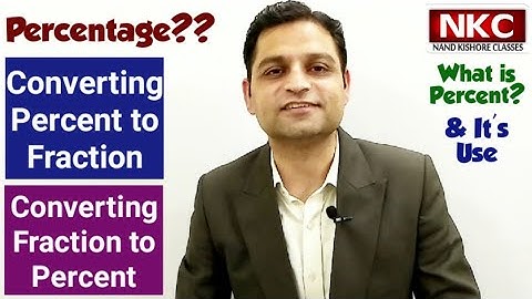 What is Percentage? Percent to Fraction & Fraction to Percent-Use of Percent-Concept Clarification