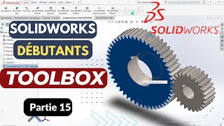🔧💻 Comment utiliser SolidWorks Toolbox pour modéliser un engrenage - Tutoriel pour débutants 🚀🎓 by SOLIDWORKSIE 4,930 views 1 year ago 12 minutes, 42 seconds