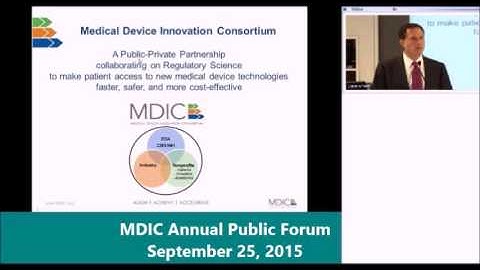 CDRH Center Director Jeff Shuren on why FDA invests in MDIC