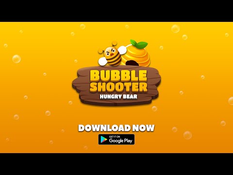 BUBBLE SHOOTER : HUNGRY BEAR
