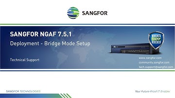 Sangfor NGAF QSV - Bridge Mode Setup (7.5.1)