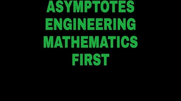 #ASYMPTOTES//ENGINEERING MATHEMATICS //MDU ASYMPTOTES