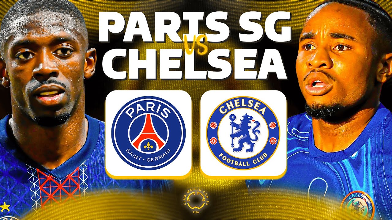 🔴 CHELSEA 3-0 PSG 🔴 CHELSEA SURPREND PARIS ! Direct Live | Coupe du Monde des Clubs | CFC - Paris SG