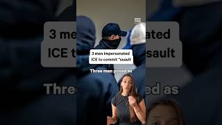 Fake ICE Agents Busted After Alleged Violent Assault 😳 #ICE #Crime #BreakingNews