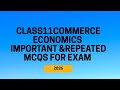 Class 11 Commerce Economics Important & Repeated MCQs | Board Exam 2026