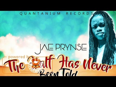 Jae Prynse - The Half Has Never Been Told [Soul Pain Riddim] January 2017 