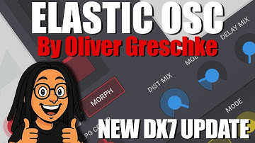 New DX7 Update for Elastic OSC by Oliver Greschke on iOS - How To App on iOS! - EP 1798 S13