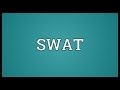 Swat meaning